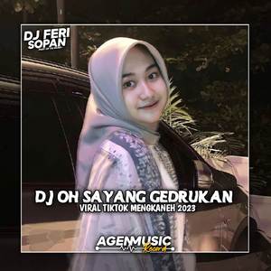 DJ OH SAYANG GEDRUKAN