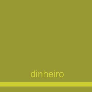 Dinheiro