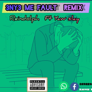 3ny3 me fault