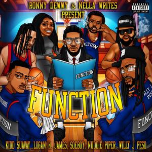 Function (feat. Logan H James, Soeboy, Kidd Suavay, Nuddie Piper & Willy J Peso)