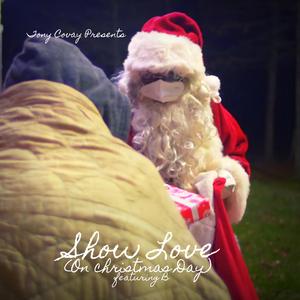 Show love on Christmas Day (feat. B)
