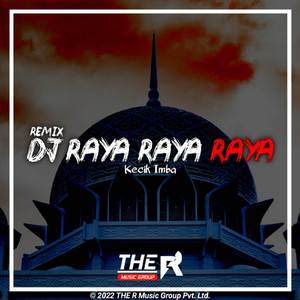 DJ Raya Raya Raya (BreakLatin Remix)