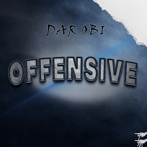 OFFENSIVE