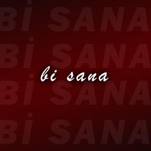 Bi Sana