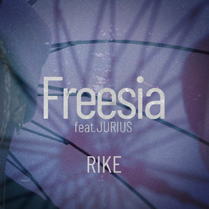 Freesia (feat. JURIUS)