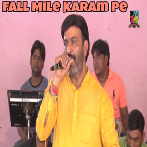 Fall Mile Karam Pe
