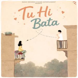 Tu Hi Bata