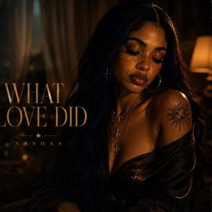 What Love Did