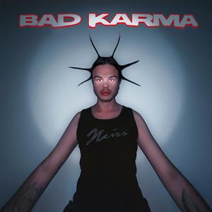BAD KARMA