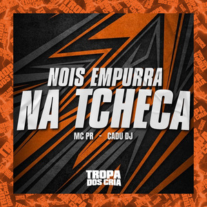 Nois Empurra na Tcheca
