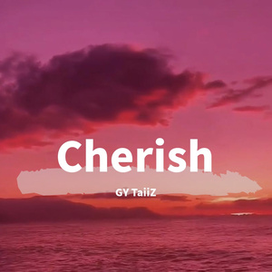 Cherish