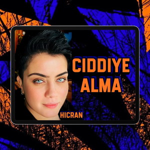 Ciddiye Alma