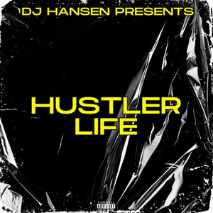 Hustler Life