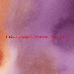 1944 (Ukraine Eurovision Entry 2016) (Complete version originally performed by Jamala)