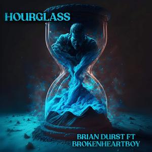 Hourglass (feat. BrokenHeartBoy)