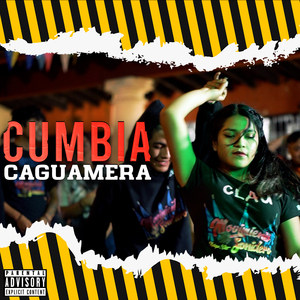 Cumbia Caguamera