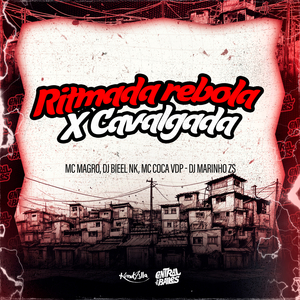 Ritmada Rebola X Cavalga