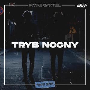 Tryb Nocny (Majki Remix)