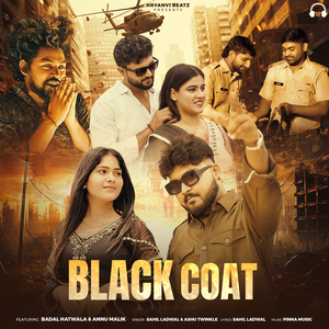 Black Coat (feat. Badal Hatwala & Annu Malik)