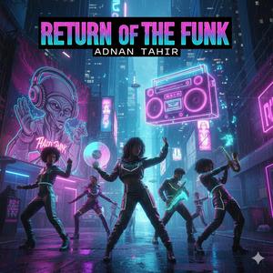 Return of the Funk