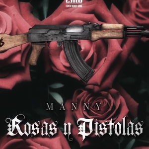 Rosas y Pistolas