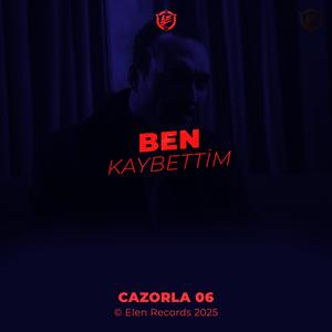 Ben Kaybettim