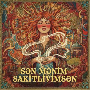 Sən Mənim Sakitliyimsən