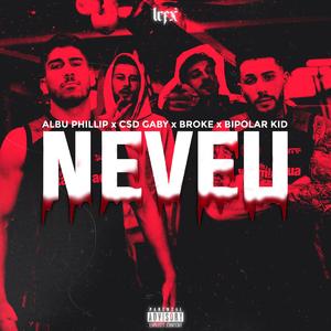Neveu (feat. CSD Gaby, Broke & Bipo Kid)