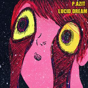 Lucid Dream