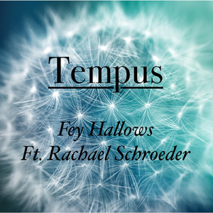 Tempus (feat. Rachael Schroeder)