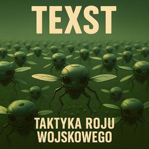 Taktyka Roju Wojskowego (alt.version)