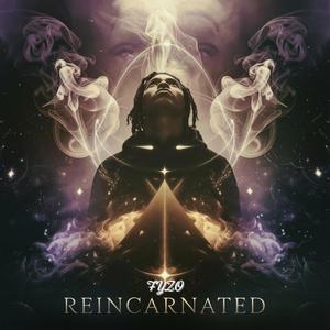 REINCARNATED