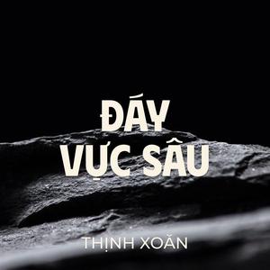 ĐÁY VỰC SÂU