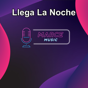 Llega La Noche (Instrumental)