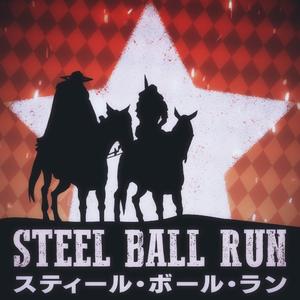 Steel Ball Run OP: Holy Steel (English Version)
