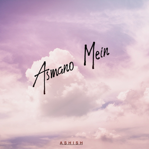 Asmano Mein