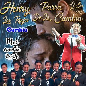 MOSAICO CUMBIA TRISTE (feat. Orquesta los Reyes de la Cumbia)