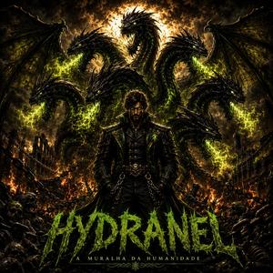 A Muralha da Humanidade - (Hydranel, Herói N° 10)