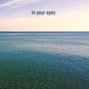 In Your Eyes (Original mix)