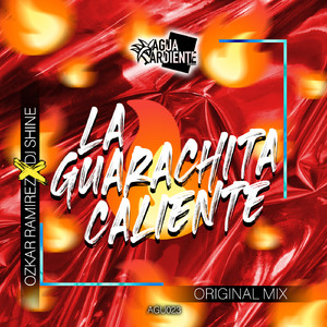La Guarachita Caliente (Original Mix)