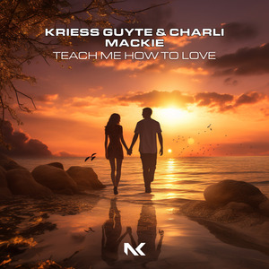 Teach Me How To Love (Extended Mix)