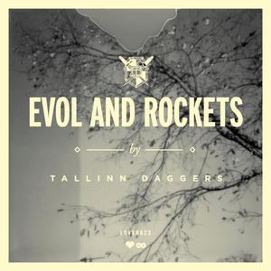 Evol and Rockets