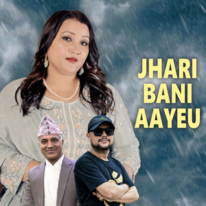 Jhari Bani Aayeu