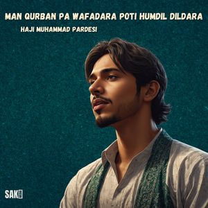 Man Ty Shaida Un Pul Ya Wat Zane