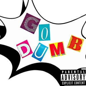 Go Dumb
