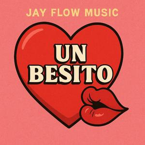 Un Besito