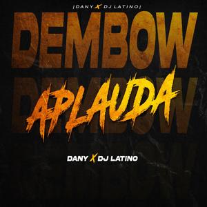 APLAUDA "DEMBOW"