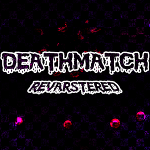 [FNF'Corruption] - DeathMatch[Re-Varstered]