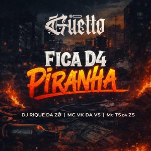 Fica D4 Piranha