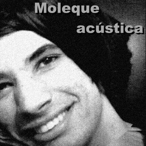 Moleque (Acústica)